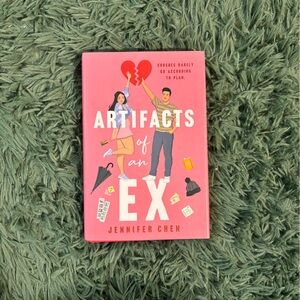 Artifacts of an Ex by Jennifer Chen